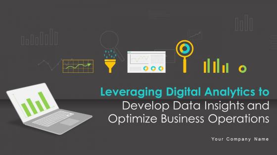 Leveraging Digital Analytics To Develop Data Insights And Optimize Business Operations Data Analytics CD