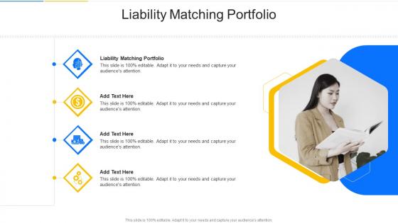 Liability Matching Portfolio In Powerpoint And Google Slides Cpb