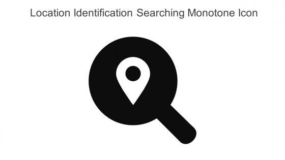 Location Identification Searching Monotone Icon In Powerpoint Pptx Png And Editable Eps Format