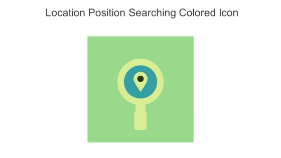 Location Position Searching Colored Icon In Powerpoint Pptx Png And Editable Eps Format