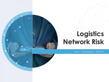 Logistics network risk worker skill development agile decision making