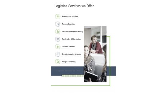 Logistics Services We Offer One Pager Sample Example Document