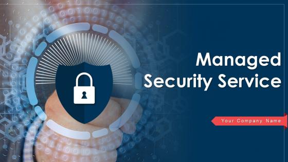 Managed Security Service Powerpoint Ppt Template Bundles