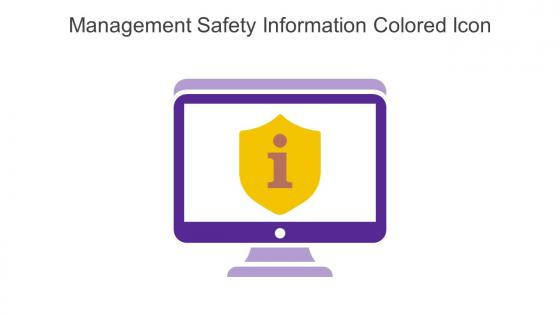 Management Safety Information Colored Icon In Powerpoint Pptx Png And Editable Eps Format