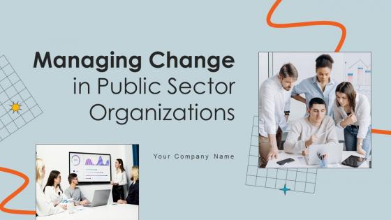 Managing Change In Public Sector Organizations CM CD