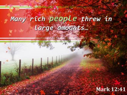 Mark 12 41 many rich people threw in large powerpoint church sermon