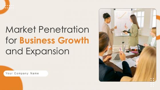 Market Penetration For Business Growth And Expansion Strategy CD V