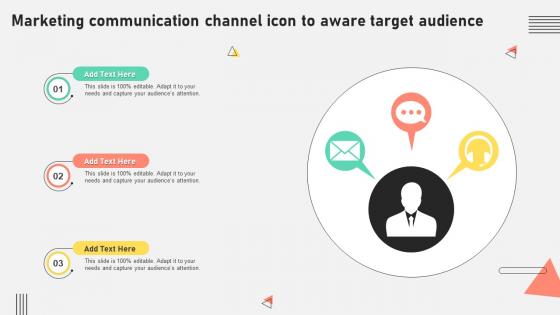 Marketing Communication Channel Icon To Aware Target Audience