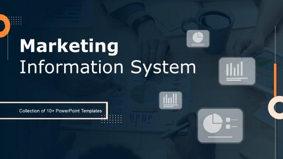 Marketing Information System Powerpoint Ppt Template Bundles