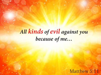 Matthew 5 11 all kinds of evil against powerpoint church sermon