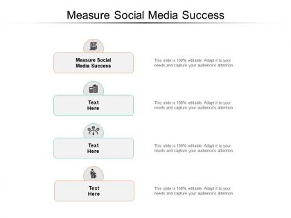 Measure social media success ppt powerpoint presentation inspiration layouts cpb