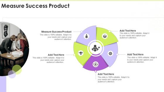 Measure Success Product In Powerpoint And Google Slides Cpb