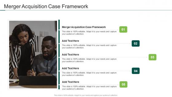 Merger Acquisition Case Framework In Powerpoint And Google Slides Cpb