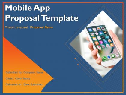 Mobile App Proposal Template Powerpoint Presentation Slides