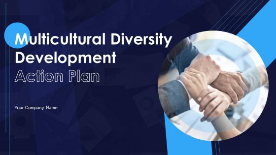 Multicultural Diversity Development Action Plan Powerpoint Presentation Slides