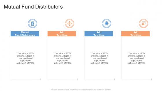 Mutual Fund Distributors In Powerpoint And Google Slides Cpb