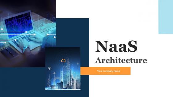 Naas Architecture Powerpoint Presentation Slides