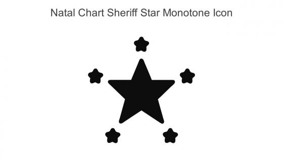 Natal Chart Sheriff Star Monotone Icon In Powerpoint Pptx Png And Editable Eps Format