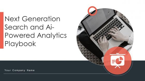 Next Generation Search And Ai Powered Analytics Playbook Powerpoint Presentation Slides