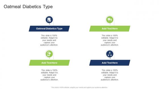 Oatmeal Diabetics Type In Powerpoint And Google Slides Cpb