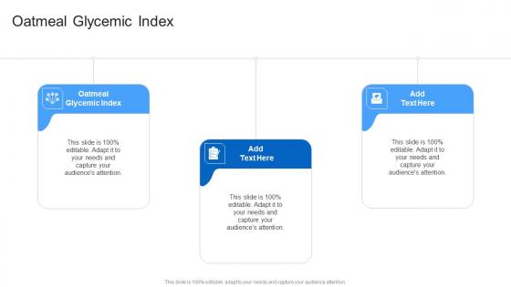 Oatmeal Glycemic Index In Powerpoint And Google Slides Cpb