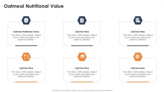 Oatmeal Nutritional Value App In Powerpoint And Google Slides Cpb