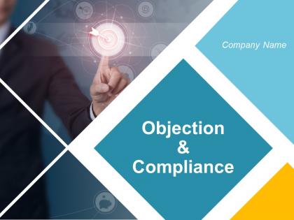 Objection And Compliance Powerpoint Presentation Slides