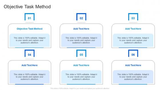 Objective Task Method In Powerpoint And Google Slides Cpb