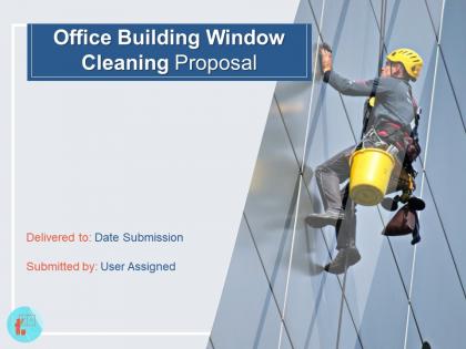 Office building window cleaning proposal powerpoint presentation slides