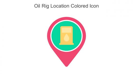 Oil Rig Location Colored Icon In Powerpoint Pptx Png And Editable Eps Format