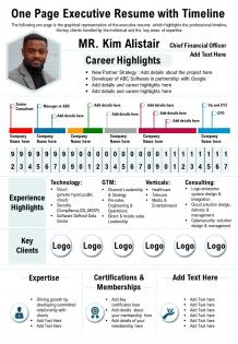 One page executive resume with timeline presentation report infographic ppt pdf document