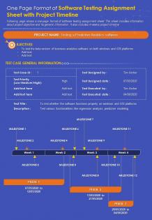 One page format of software testing assignment sheet with project timeline report infographic ppt pdf document