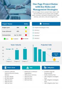 One page project status with key risks and management strategies presentation report infographic ppt pdf document