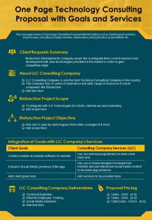 One page technology consulting proposal with goals and services report infographic ppt pdf document