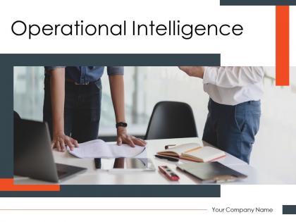 Operational intelligence powerpoint presentation slides