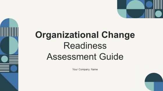 Organizational Change Readiness Assessment Guide CM CD