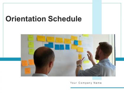 Orientation Schedule Business Assignment Professional Overview