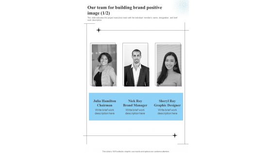 Our Team For Building Brand Positive Image One Pager Sample Example Document