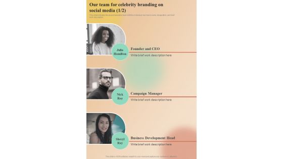 Our Team For Celebrity Branding On Social Media One Pager Sample Example Document