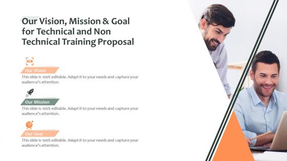 Our vision mission and goal for technical and non technical training proposal