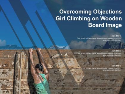 Overcoming objections girl climbing on wooden board image