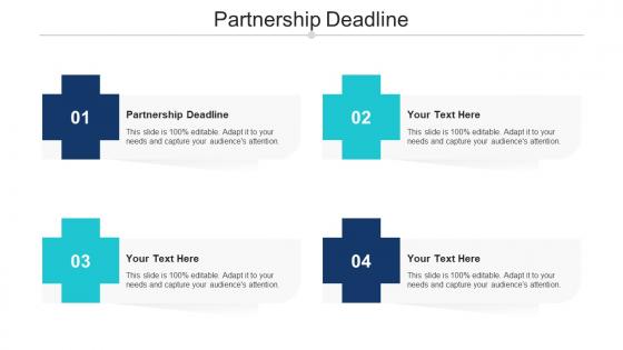 Partnership Deadline Ppt Powerpoint Presentation File Show Cpb