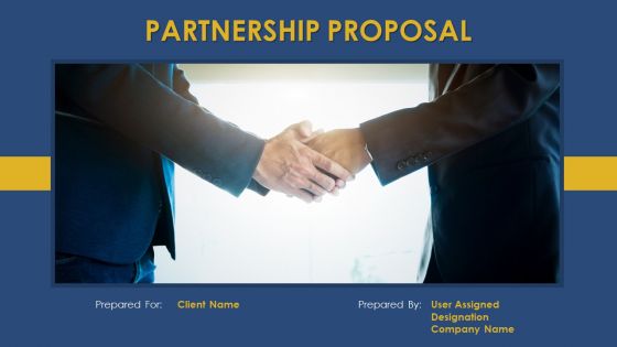 Partnership proposal powerpoint presentation slides