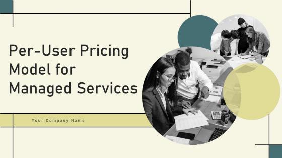 Per User Pricing Model For Managed Services Powerpoint Presentation Slides