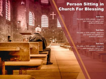 Person sitting in church for blessing