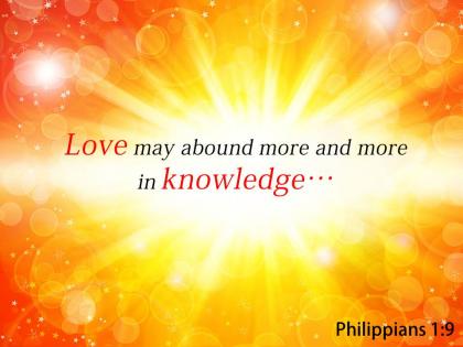 Philippians 1 9 love may abound more and more powerpoint church sermon