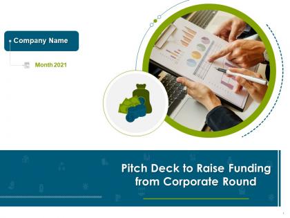 Pitch deck to raise funding from corporate round powerpoint presentation slides