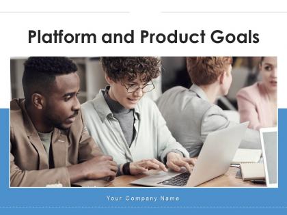 Platform And Product Goals Strategy Measurable Roadmap Marketing Customers