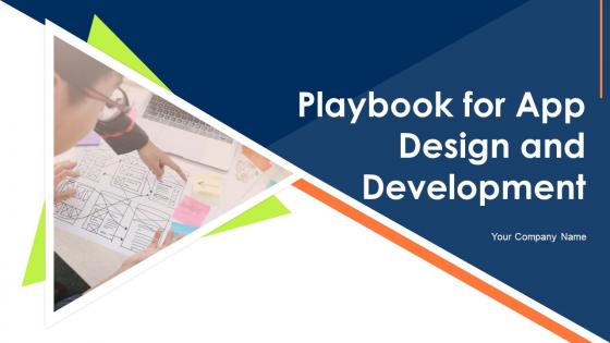 Playbook For App Design And Development Powerpoint Presentation Slides