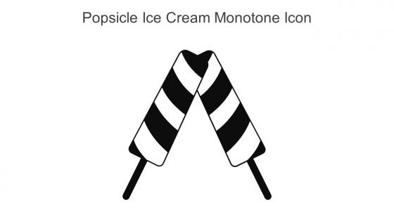 Popsicle Ice Cream Monotone Icon In Powerpoint Pptx Png And Editable Eps Format